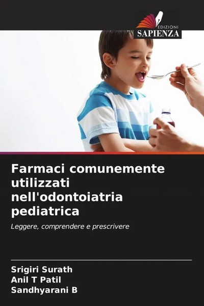 Srigiri Surath (U. A.) | Farmaci Comunemente Utilizzati Nell'odontoiatria...-image