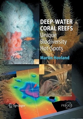 Hovland - Deep-water Coral Reefs   Unique Biodiversity Hot-Spots - New - X555z