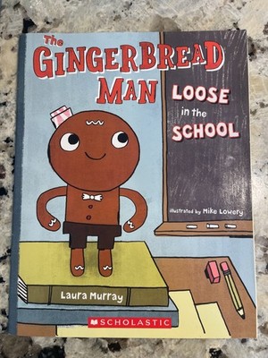 The Gingerbread Man Loose in the School - Paperback Kids Book By Laura Murray