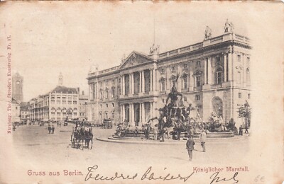 ALTE POSTKARTE DEUTSCHLAND GERMANY DEUTSCHLAND BERLIN Königlicher Marstall gest. 04