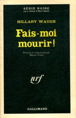 Lass mich sterben! - Hilary Waugh - V2056803