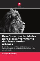 Gebrye Kefelew | Desafios E Oportunidades Para O Desenvolvimento Das áReas...