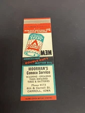 Vintage Iowa Matchbook “MOORMAN'S Conoco Oil Service” Carroll