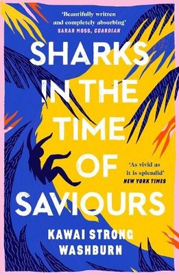 Kawai Strong Washburn Sharks in the Time of Saviours (Paperback) (UK IMPORT)