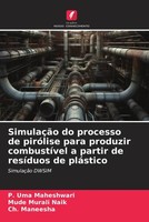 P. Uma Maheshwari (U. A.) | SimulaçãO Do Processo De PiróLise Para Produzir...
