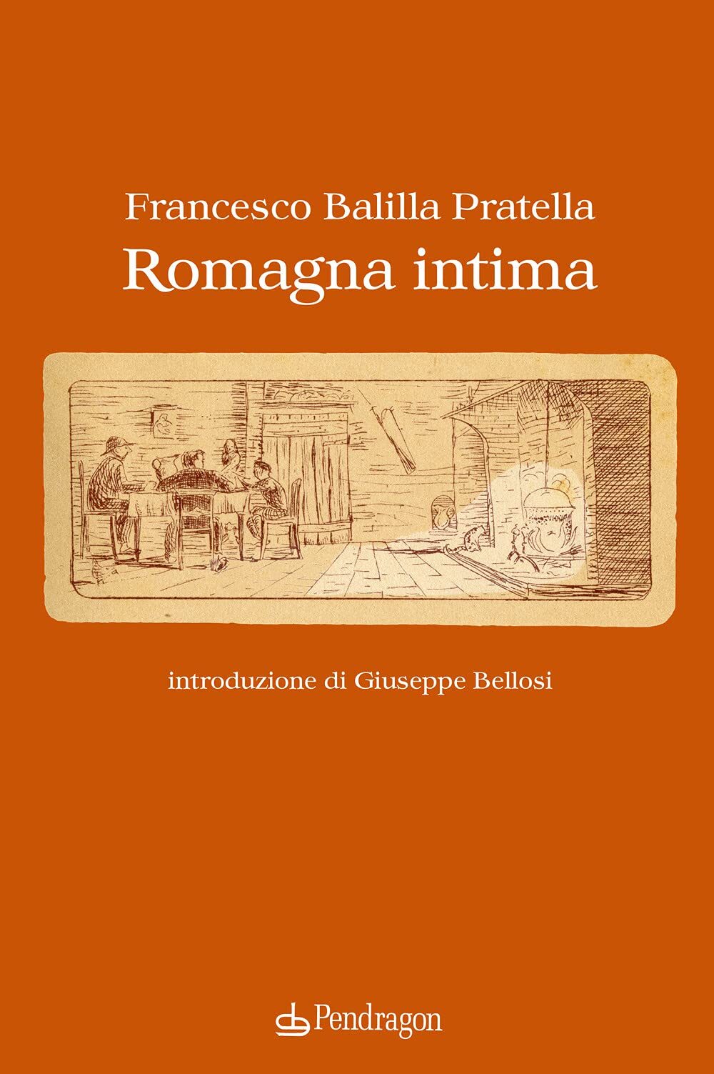 9788833643465 Romagna intima - Francesco Balilla Pratella,Giuseppe Bellosi