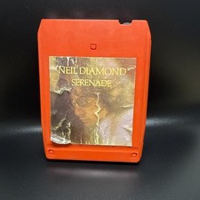 1974 8-Track Tape : Neil Diamond - Serenade Tested