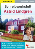 Astrid Lindgren - Eine Schreibwerkstatt FüR 8- Bis 12-JäHrige Hans-Peter Tiemann