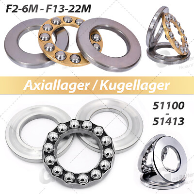 Axiallager Kugellager Drucklager F2-6M - F13-22M / 51100 - 51413 / 2-65 mm Welle