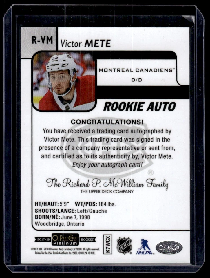 2017-18 O-Pee-Chee Platinum Rookie Autographs Victor Mete Auto #R-VM Montreal - Image 2 of 2