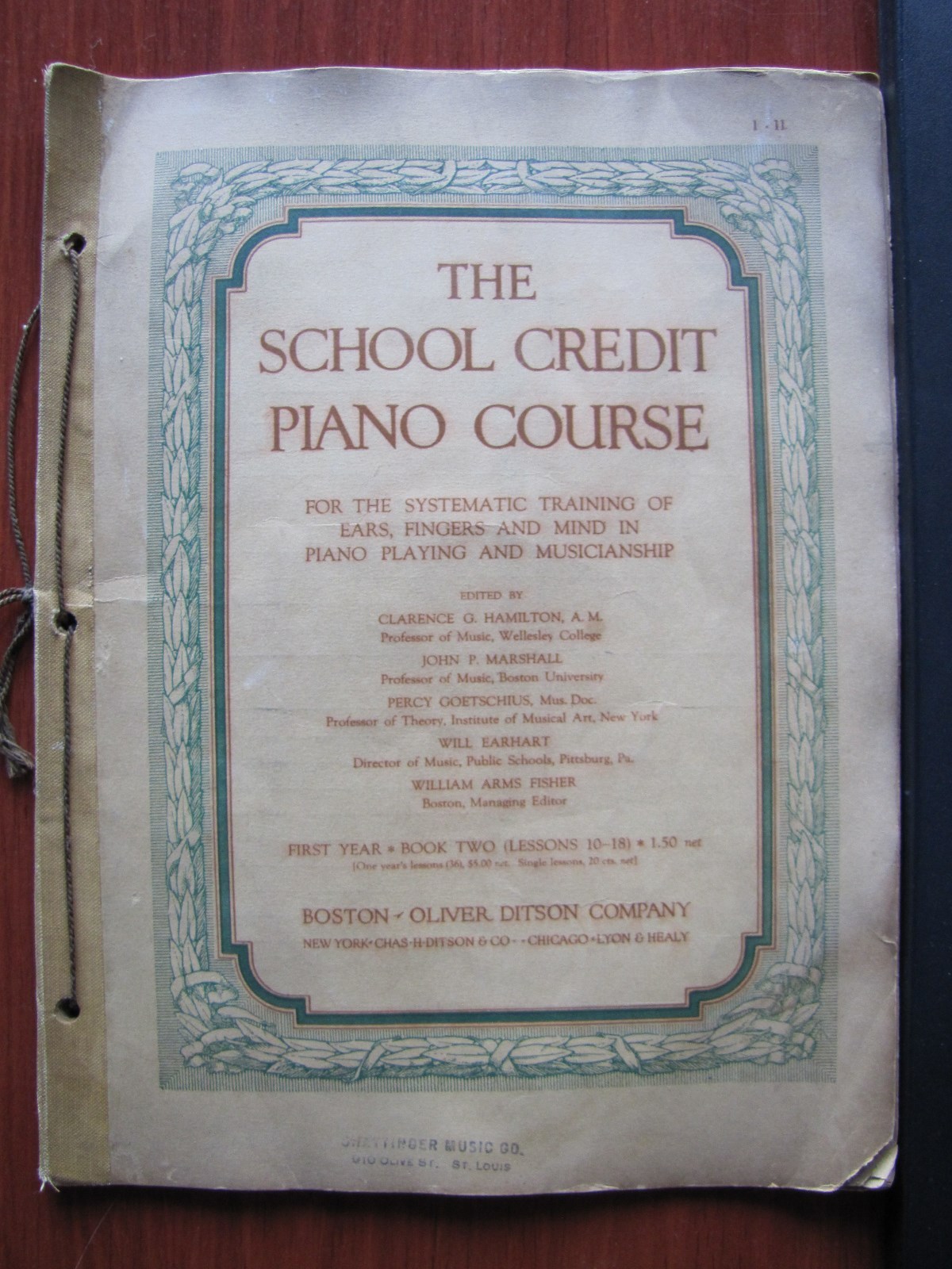 The School Credit Piano Course 1° anno Bk 2 -1918 PB Formazione Orecchie Dita Mente