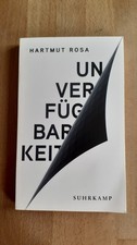 Unverfügbarkeit von Hartmut Rosa (2020, Tasc...