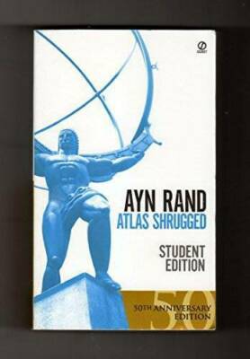 BRAND NEW Atlas Shrugged (Student Edition) - Mass Market Paperback Ayn Rand