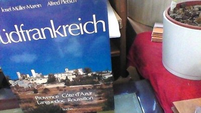Südfrankreich. Sonderausgabe. Provence, Cote d'Azur, Languedoc, Roussillon Mülle