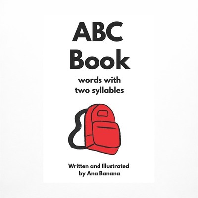ABC Book: Words with Two Syllables