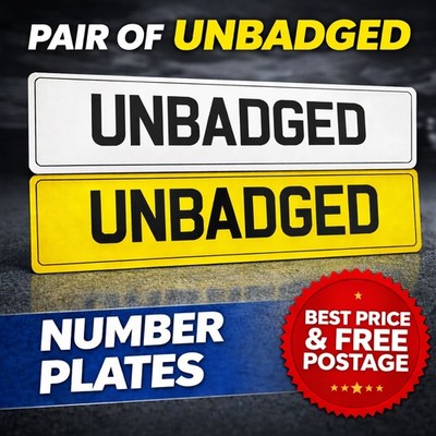 Number Plates ROAD/MOT Legal Car Registration PAIR FRONT REAR UNBADGED