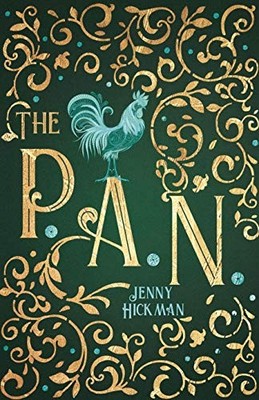 The PAN: 1 (The Pan Trilogy), Hickman, Jenny