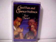 Carol Fran  Clarence Hollimon - See There Cassette Tape C20