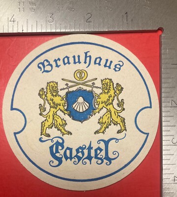 BRAUHAUS CASTEL. FRISCHES BEKOMMLICHKEIT 4 INCH ROUND  BEER COASTER RARE VINTAGE