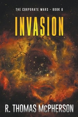 Invasion by R. Thomas McPherson Paperback Book