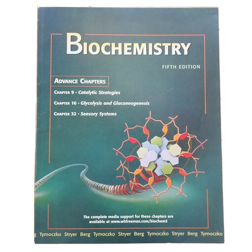 Biochemistry Advanced Chapters 5th Edition by Berg Tymoczko Stryer ...