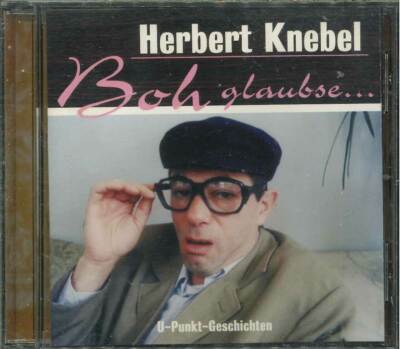   1  CD   HERBERT KNEBEL ''Boh glaubse...'' CD-Album