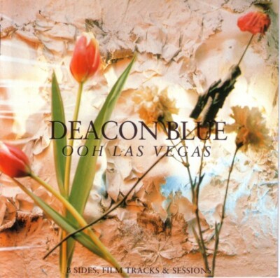 DEACON BLUE Ooh Las Vegas RARE OOP 2 CD IMPORT SET.  B-SIDES, FILM TRACKS etc