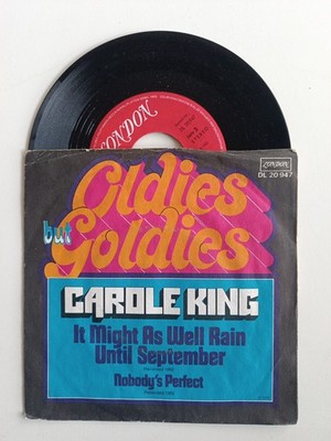 7'' Single Carole KING It Might As Well Rain Until September Oldies but goldies