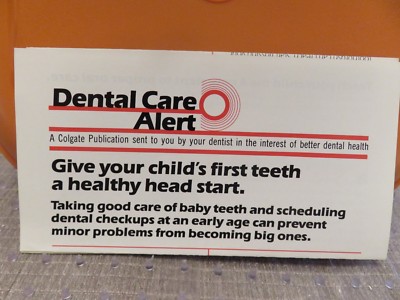 COLGATE'S DENTAL CARE ALERT Pamphlet---CHILD'S FIRST TEETH HEALTHY ...