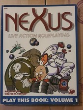 Nexus Live Action Roleplaying; Play this Book: Volume 1 LARP RPG Rules