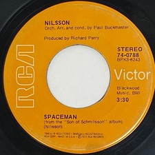 Nilsson – Spaceman / Turn On Your Radio • 45rpm Record Nilsson – Spaceman / Turn On Your Radio • 45rpm Record