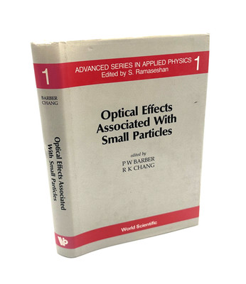 Optical Effects Associated With Small Particles Physics P.W. Barber