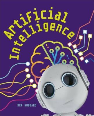 Reading Planet KS2 - Artificial Intelligence - , Hubbard..