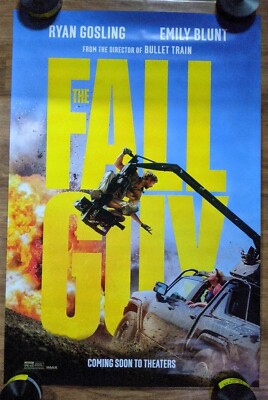 Fall Guy - original DS movie poster 27x40 D/S MINT - Ryan Gosling , Emily Blunt