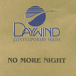 No More Night - David Phelps - Accompaniment Track