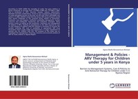Management & Policies -ARV Therapy For Children Under 5 Years In Kenya Agina Oke
