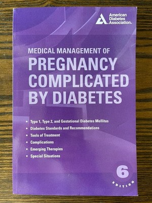 Medical Management of Pregnancy Complicated by Diabetes by Erika Werner...: VG