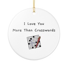 I Love You More Than Crosswords Ornament  Ceramic Round Hanging