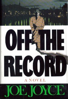 Off the Record,Joe Joyce