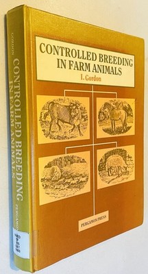 Controlled Breeding in Farm Animals (Pergamon International Library of Science..