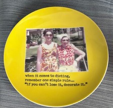 "If You Can't Lose It, Decorate It" 6" Inch Plate (Diet Dieting Fashion Design)
