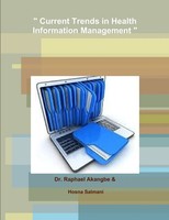 Raphael Akangbe | Current Trends In Health Information Management | Taschenbuch