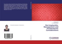 Divya Puri (U. A.) | Peri-Implantitis- Management And Prosthodontic...