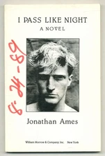 Jonathan AMES / I Pass Like Night Uncorrected Proof 1st 1989