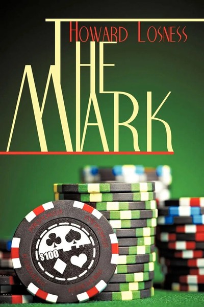 Howard Losness | The Mark | Taschenbuch | Englisch (2009) | iUniverse-image
