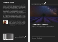 Rodney Bartlett | Fuera DE Tiempo | Taschenbuch | Spanisch (2021)