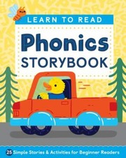 Learn to Read: Phonics Storybook: 25 Simple Stories  Activities for Begi - GOOD