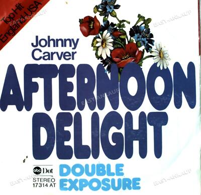 Johnny Carver - Afternoon Delight / Double Exposure 7in 1976 (VG/VG) .