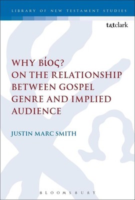 Why Bos? On the Relationship Between Gospel Genre and Implied Audience by Dr Jus