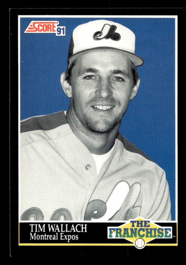 1991 Score Tim Wallach Montreal Expos #865 The Franchise